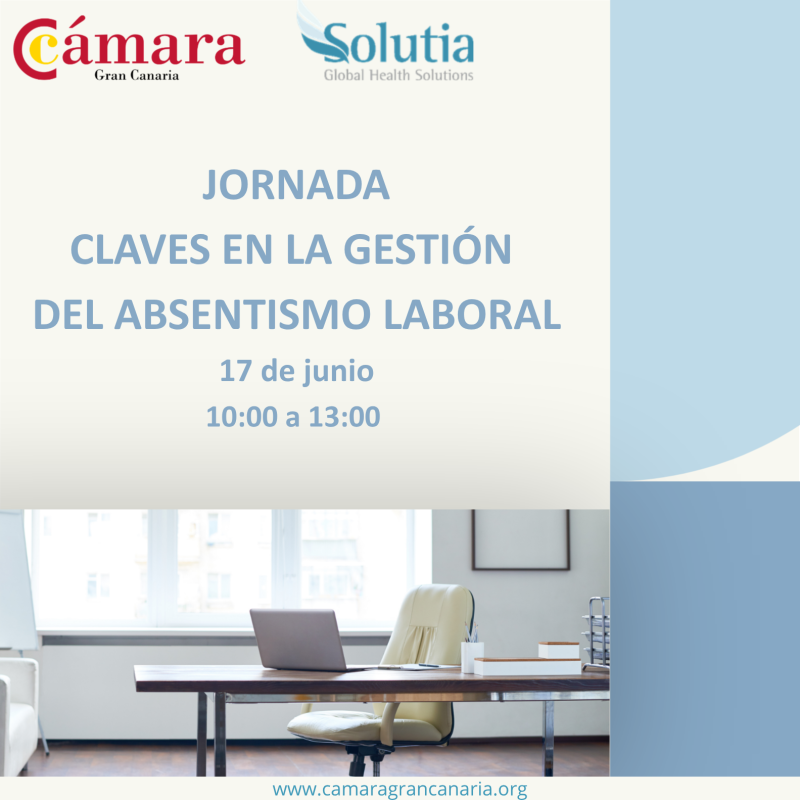 JORNADA. CLAVES EN LA GESTIÓN PARA REDUCIR EL ABSENTISMO LABORAL