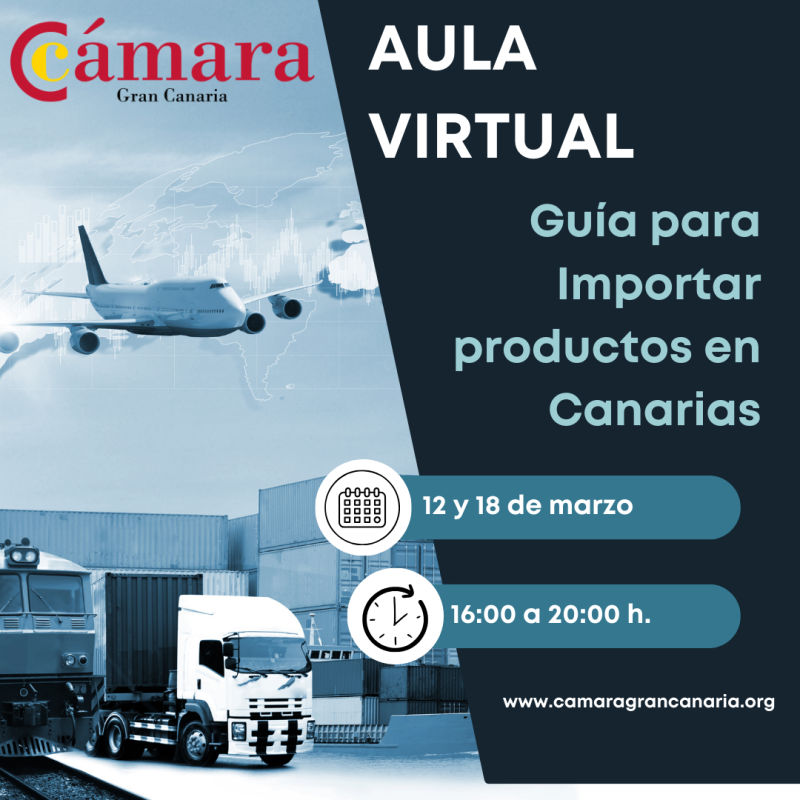 AULA VIRTUAL: GUÍA PARA IMPORTAR PRODUCTOS EN CANARIAS 