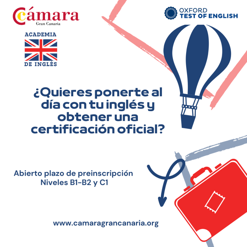 Abierto Plazo Inscripción- Curso de Prepación Inglés+ Examen Oxford- NIveles B1,B2 y C1