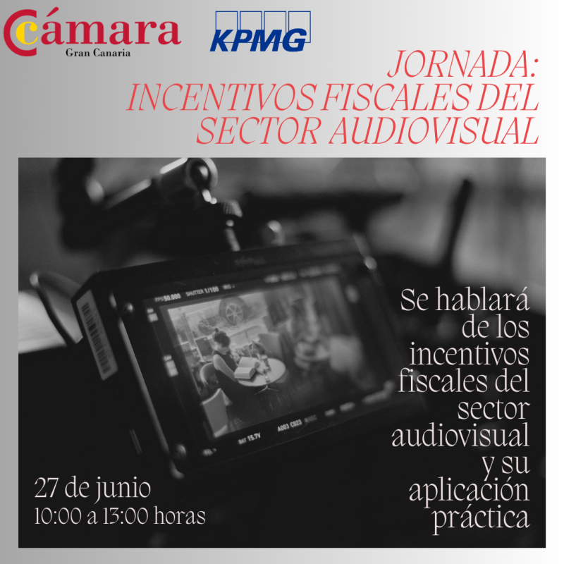 JORNADA INCENTIVOS FISCALES DEL SECTOR AUDIOVISUAL