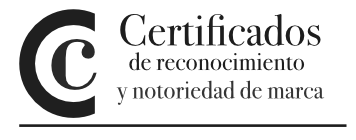 Certificados de reconocimiento y notoriedad de marca