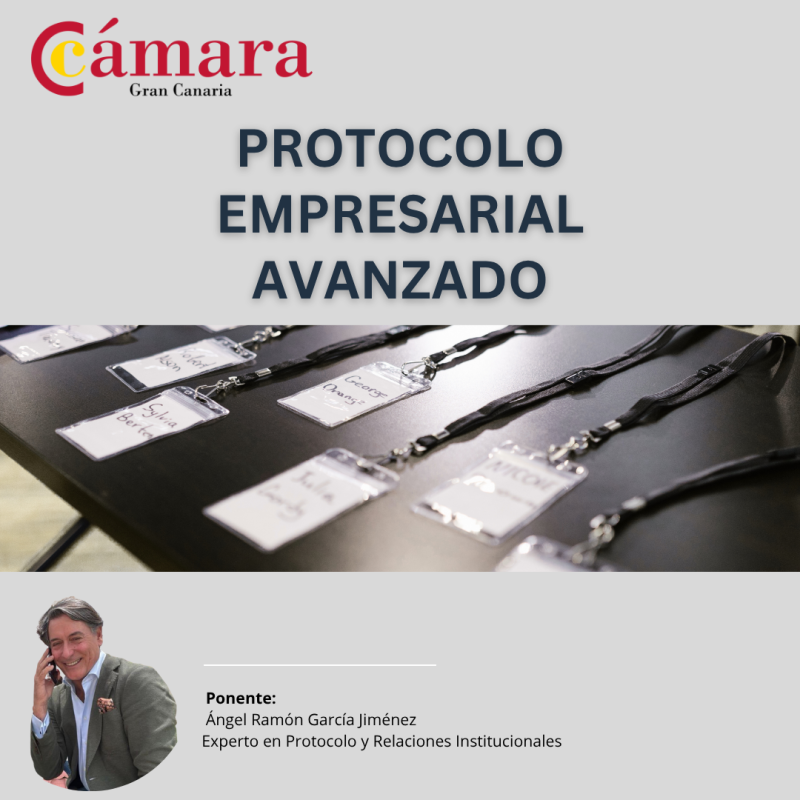ABIERTA PREINSCRIPCIÓN: PROTOCOLO EMPRESARIAL AVANZADO
