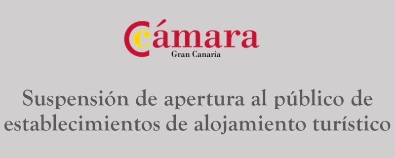 Orden SND/257/2020, de 19 de marzo, por la que se declara la suspensión de apertura al público de establecimientos de alojamiento turístico