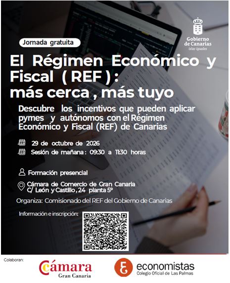 JORNADA GRATUITO: EL RÉGIMEN ECONÓMICO Y FISCAL (REF): MAS CERCA, MAS TUYO 