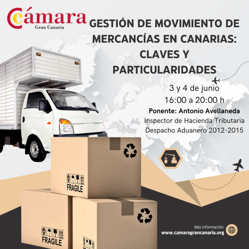 GESTIÓN DE MOVIMIENTO DE MERCANCÍAS EN CANARIAS: CLAVES Y PARTICULARIDADES